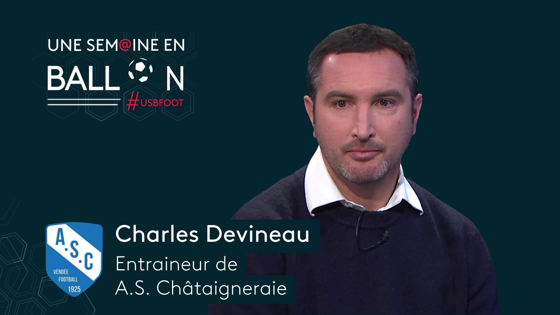 Charles Devineau, entraîneur de la Châtaigneraie est l'invité d'#USBFOOT et David Jouillat