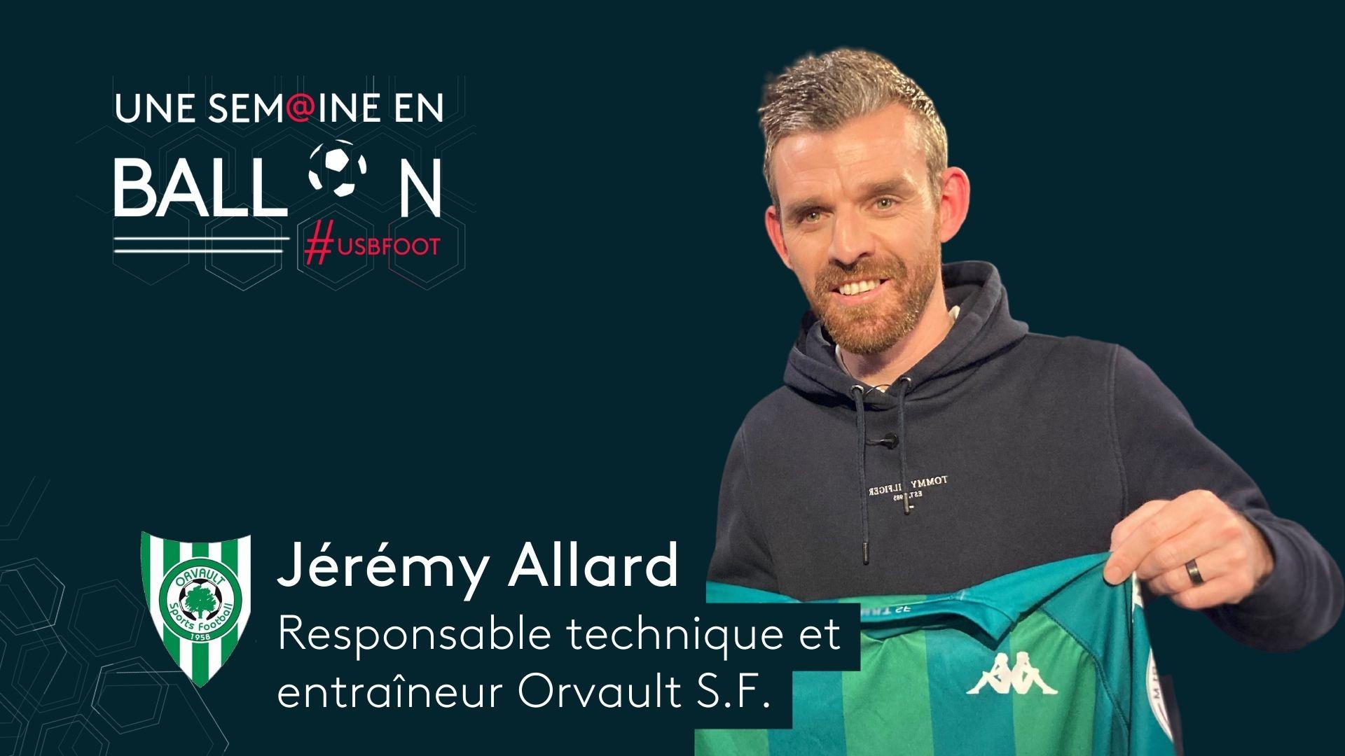 Jérémy Allard dans Une semaine en ballon