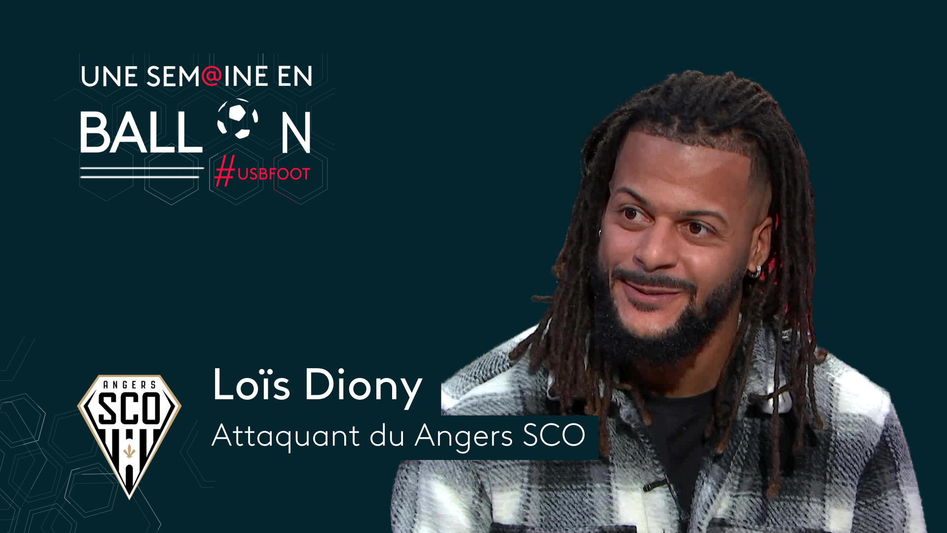 Loïs Diony attaquant d'Angers SCO est l'invité d'#USBFOOT et d'Anthony Brulez