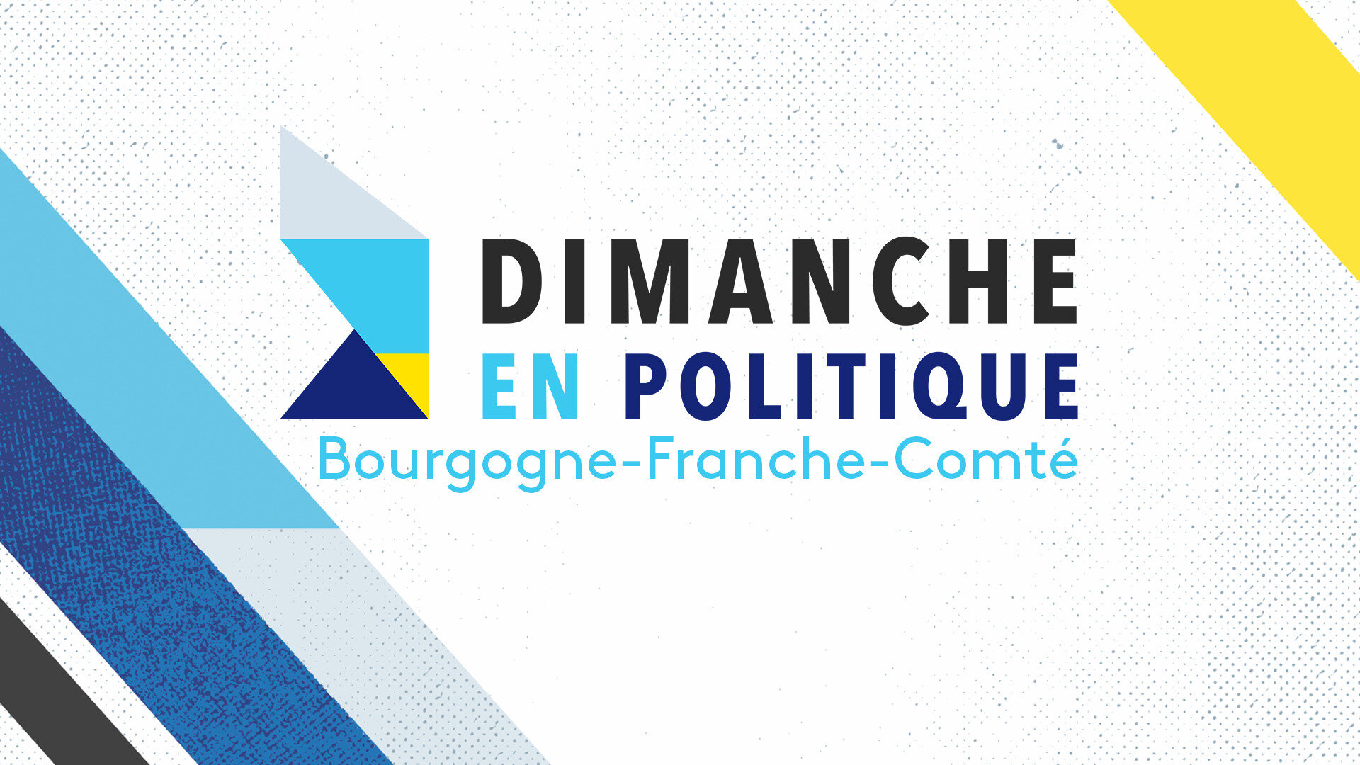Dimanche en politique - Bourgogne-Franche-Comté : Les politiques de BFC réagissent à l'actualité de la semaine